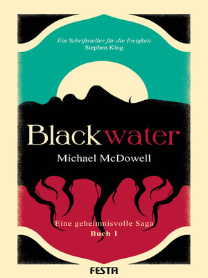 cover image of BLACKWATER--Eine geheimnisvolle Saga--Buch 1